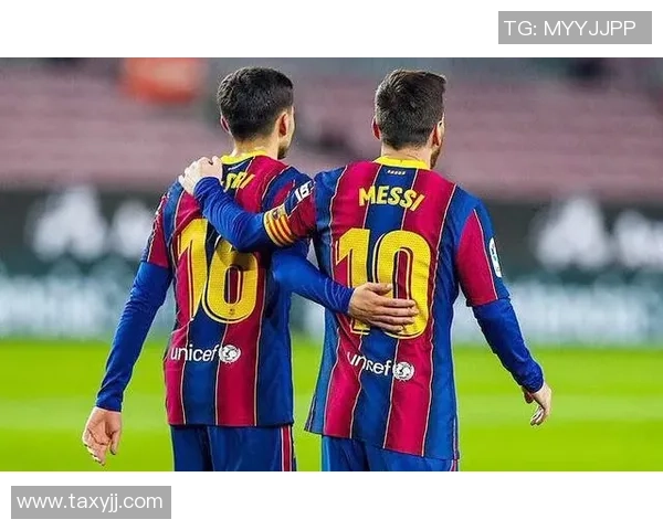 巴萨足球明星的辉煌历程与对球队的深远影响分析